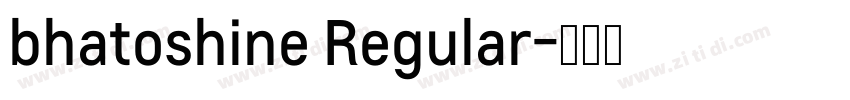 bhatoshine Regular字体转换